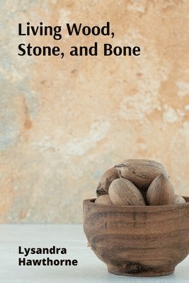 bokomslag Living Wood, Stone, and Bone: A Celebration of Carvings, Masks, and Reliefs from Around the World