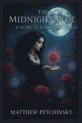 Matthew Petchinsky - Midnight Rose, Häftad