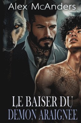 Le Baiser du Démon Araignée: Romance Paranormale Sombre (MM) 1