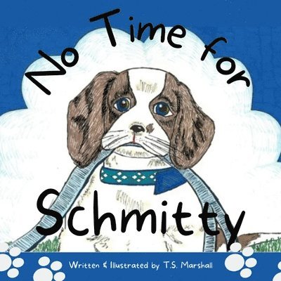 No Time for Schmitty 1