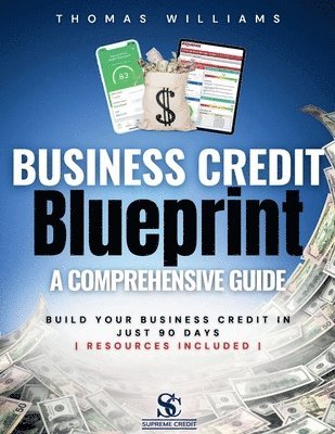 bokomslag Business Credit Blueprint A Comprehensive Guide