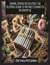 bokomslag Herbal Smoke Revolution