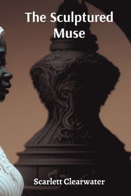 The Sculptured Muse 1