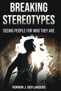 bokomslag Breaking Stereotypes