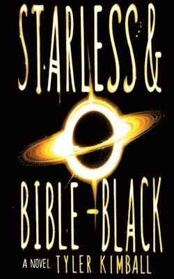 Starless and Bible-Black 1