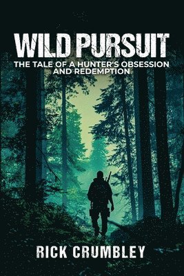 bokomslag Wild Pursuit