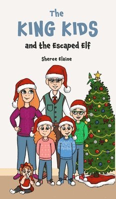 The King Kids and the Escaped Elf 1