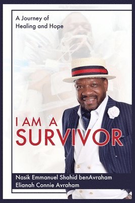 bokomslag I Am a Survivor