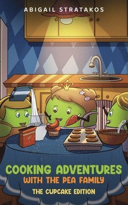 Cooking Adventures with the Pea Family 1