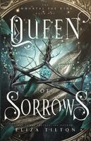 Eliza Tilton - Queen of Sorrows, Häftad