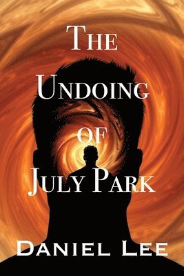 bokomslag Undoing of July Park