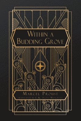 Marcel Proust - Within a Budding Grove, Häftad