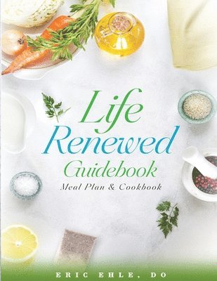 bokomslag Life Renewed Guidebook