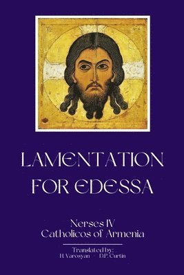 Lamentations for Edessa 1