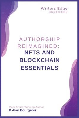 bokomslag NFT and Blockchain Essentials for Authors' Success