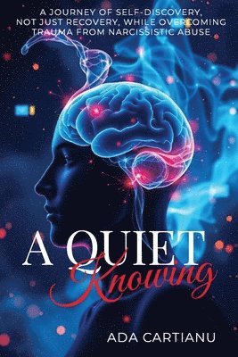 A Quiet Knowing 1