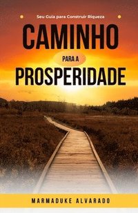 bokomslag Caminho para a Prosperidade