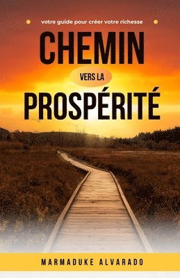 bokomslag Chemin vers la prosprit