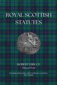 bokomslag Royal Scottish Statutes