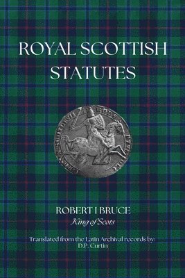 bokomslag Royal Scottish Statutes