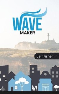 bokomslag Wave Maker