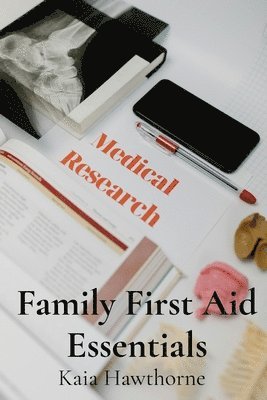 bokomslag Family First Aid Essentials