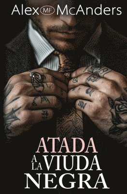 Alex (Mf) McAnders - Atada a la Viuda Negra, Häftad