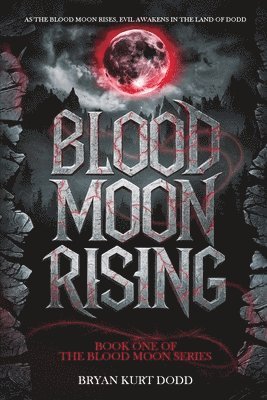 bokomslag Blood Moon Rising