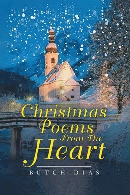Butch Dias - Christmas Poems from the Heart, Häftad