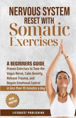 Nervous System Reset with Somatic Exercises 1