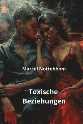 bokomslag Toxische Beziehungen