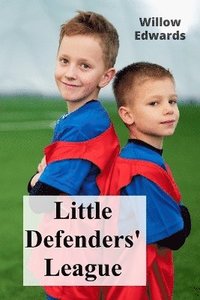 bokomslag Little Defenders' League