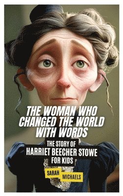 bokomslag Woman Who Changed the World with Words