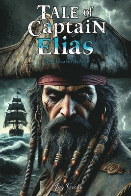 The Tale of Captain Elias 1