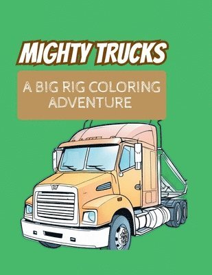 Mighty Trucks 1