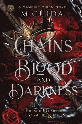 Chains of Blood and Darkness 1