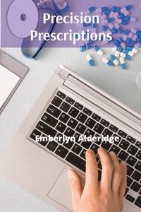 bokomslag Precision Prescriptions