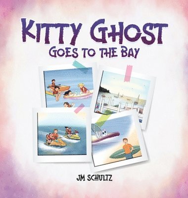 Kitty Ghost Goes to the Bay 1