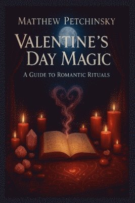 Matthew Petchinsky - Valentine's Day Magic, Häftad