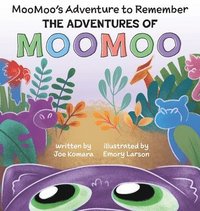 bokomslag The Adventures of MOOMOO