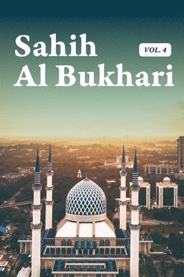 bokomslag Sahih Al Bukhari Volume 4 of 9