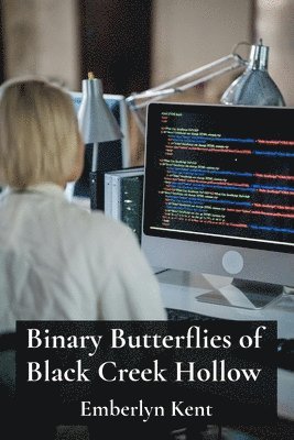 Binary Butterflies of Black Creek Hollow 1