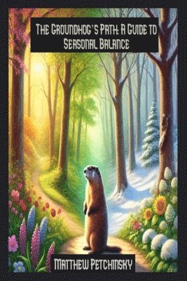 bokomslag Groundhog's Path