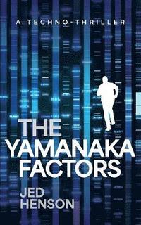 bokomslag The Yamanaka Factors