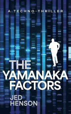 bokomslag The Yamanaka Factors