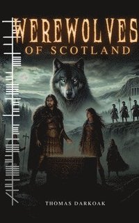 bokomslag Werewolves of Scotland