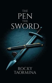 bokomslag The Pen, The Sword