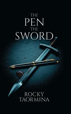 bokomslag The Pen, The Sword