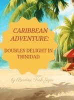 Berdine Trish Japsi - Caribbean Adventure, Inbunden. Tillgänglighet: Lägg i varukorg