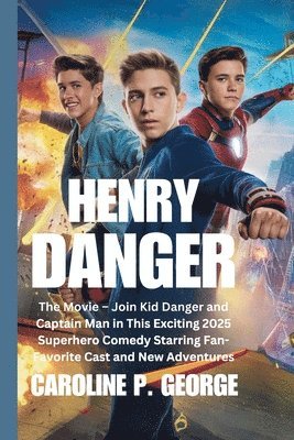 bokomslag Henry Danger